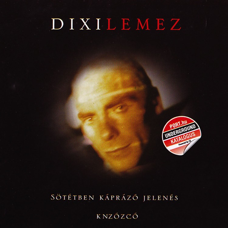 Dixilemez - Sötétben káprázó jelenés (CD)