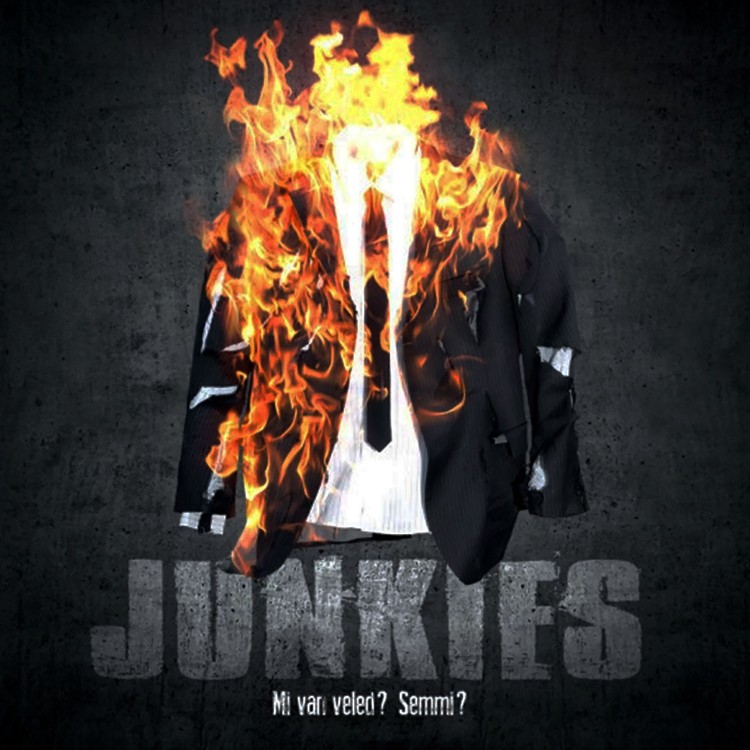 Junkies - Mi van veled? Semmi? (CD)