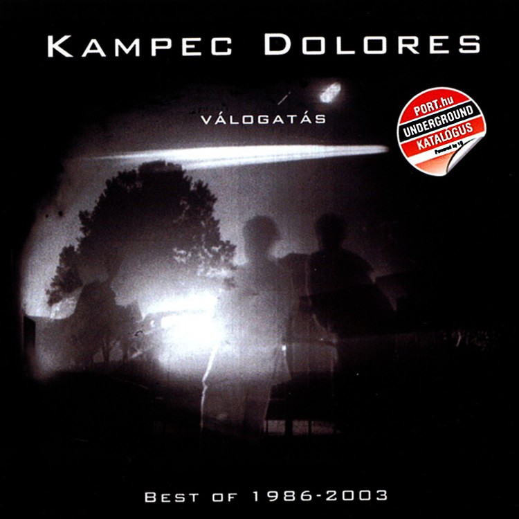 Kampec Dolores - Válogatás [Best of 1986-2003] (CD)