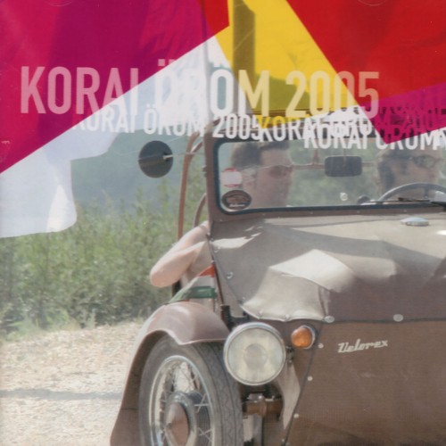 Korai Öröm - Korai Öröm 2005 (CD)