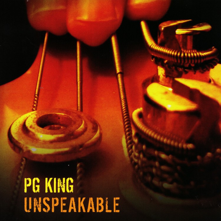 PG King - Unspeakable (CD)